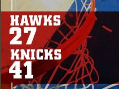 NBA常规赛尼克斯vs老鹰,第一节结束尼克斯领先老鹰14分