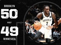 半场战报:丁威迪15+3,普林斯6+7,篮网50-49领先森林狼