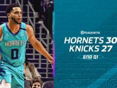 NBA常規(guī)賽尼克斯vs黃蜂，首節(jié)結束黃蜂領先尼克斯3分
