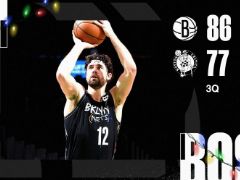NBA圣誕大戰(zhàn)：三節(jié)戰(zhàn)罷，籃網(wǎng)86-77反超凱爾特人