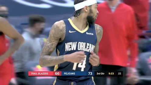 【NBA集锦】英格拉姆突破闲庭信步 挑篮尽展长臂优势