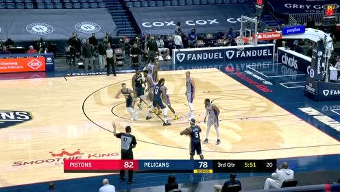 【NBA集錦】可以橫絕峨眉巔 錫安連續(xù)兩記平筐暴力劈扣擊潰活塞