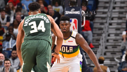 【NBA集锦】鹈鹕vs雄鹿前瞻:字母哥和锡安谁能制霸禁区?