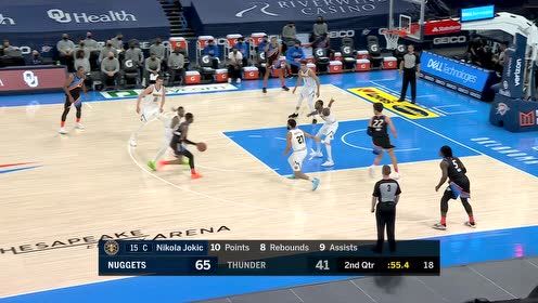 【NBA集锦】出手丝滑又迷人 约基奇半截篮稳稳命中
