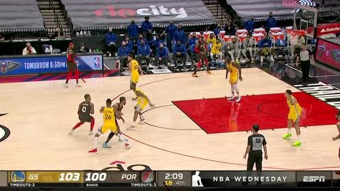 【NBA集锦】惊心动魄！勇士大战开拓者最后2分钟激战合集