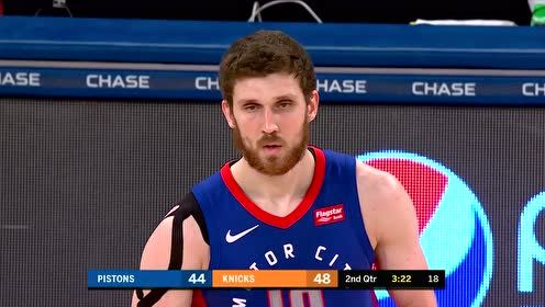 【NBA集锦】活塞vs尼克斯第2节中文解说回放