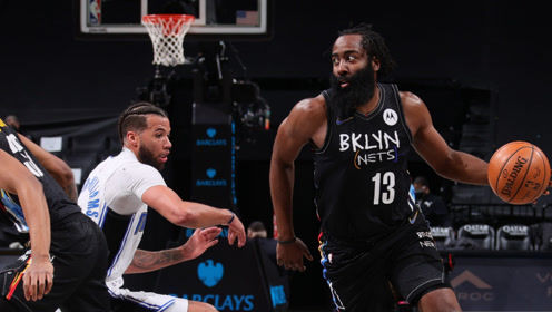 【NBA集錦】籃網(wǎng)vs魔術(shù)前瞻 哈登繼續(xù)單核帶隊能否取得7連勝