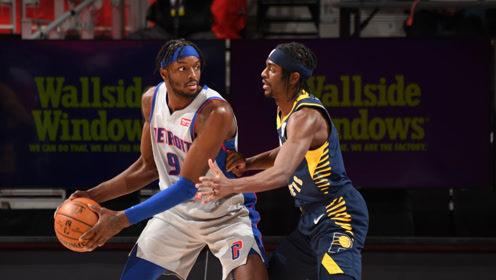 【NBA集锦】活塞vs步行者前瞻 萨博尼斯对位格兰特谁能更胜一筹?