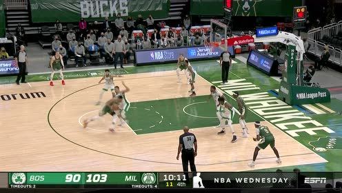 【NBA集锦】字母哥vs凯尔特人 砍下13+8+7末节险胜绿军