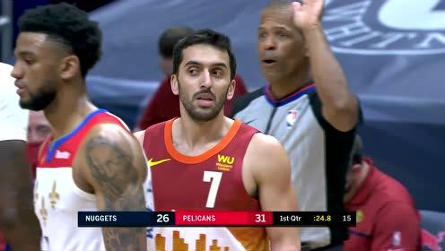 【NBA录像回放 国语】掘金vs鹈鹕第1节中文解说回放