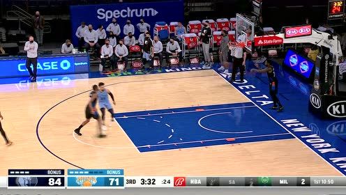【2021年04月10日 灰熊vs尼克斯集锦】今天三分准的可怕 莫兰特外线出手一箭穿心