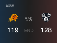 NBA常规赛：全场战罢，篮网128-119战胜太阳，欧文34+6+12