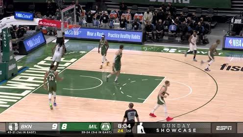 【2021年05月03日 篮网vs雄鹿集锦】欧文1v3万有引力成功吸引包夹 顺手连线小乔丹完成空接暴扣