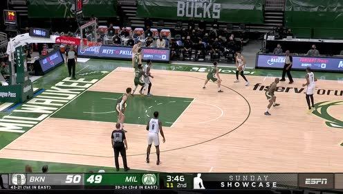 【2021年05月03日 篮网vs雄鹿集锦】打无球也是位高手 沙梅特直塞篮下欧文球到人到轻松上篮