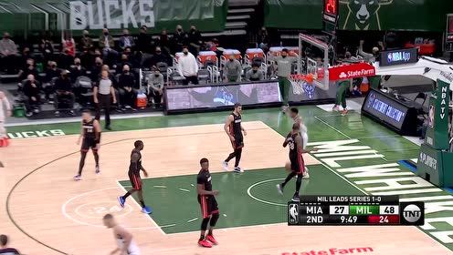 【2021年05月25日 热火vs雄鹿集锦】两位大哥来连线 米神高抛字母哥空接暴扣