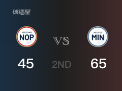 NBA季前赛：半场结束，森林狼以65-45领先鹈鹕，拉塞尔19+3+4