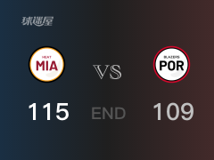 【战况】NBA常规赛：斯特鲁斯25+6+5，热火115-109战胜开拓者