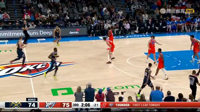 【2022年01月10日 掘金vs雷霆集锦】吉迪三分让OKC的球迷OK起来!雷霆地狱难度开局首次完成反超