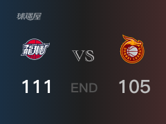 【战况】CBA常规赛：全场结束，广州111-105战胜山西，TJ-利夫43+9+3