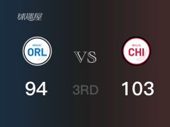 NBA常规赛：三节数据，公牛以105-94领先魔术，德罗赞25+8+4