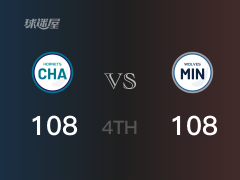 NBA常规赛:四节数据,森林狼以108-108战平黄蜂, 唐斯32+14+3