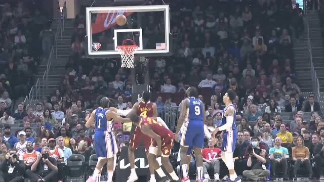 【2022年03月17日 76人vs骑士集锦】勒韦尔挺身而出 骑马射箭弹射抛投