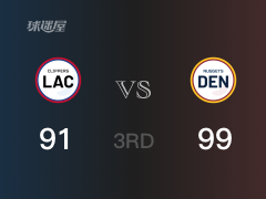 NBA常规赛：三节数据，掘金以99-91领先快船，约基奇26+12+5