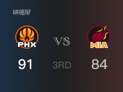 NBA常規(guī)賽：三節(jié)結(jié)束，太陽以91-84領(lǐng)先熱火，小華盛頓21+4