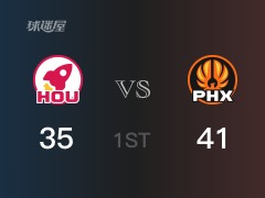 NBA常规赛 ：首节数据，太阳以41-35领先火箭，D-布克18分2篮板4助攻