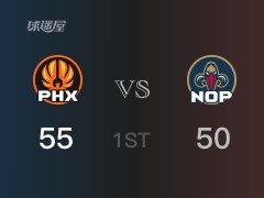 NBA常规赛:太阳以55-50领先鹈鹕,结束首节