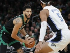 NBA常规赛魔术vs凯尔特人直播在线 2022年12月19日