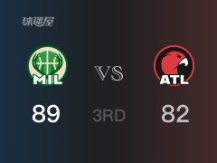 NBA常規(guī)賽：三節(jié)數(shù)據(jù)，雄鹿以89-85領(lǐng)先老鷹，霍勒迪19分4助攻