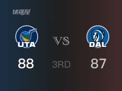 NBA常規(guī)賽：三節(jié)戰(zhàn)罷，獨(dú)行俠以89- 88領(lǐng)先爵士，東契奇29分8籃板5助攻