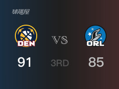 NBA常規(guī)賽：三節(jié)戰(zhàn)罷，掘金以91- 85領(lǐng)先魔術(shù)，小波特19分2籃板