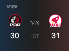 NBA常規(guī)賽：首節(jié)結束，火箭以31-30領先開拓者，杰倫格林9分