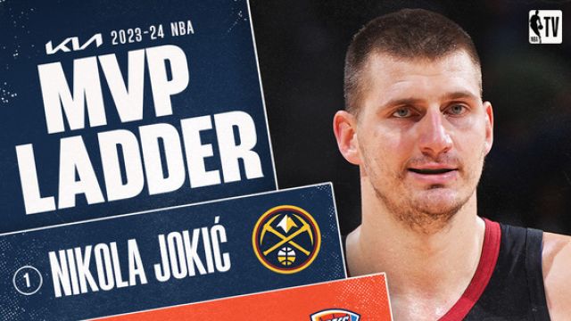 【2024年02月10日 掘金vs國王集錦】NBA官宣MVP榜：約基奇穩(wěn)居榜首，大帝正式無緣在榜，詹皇獲提名