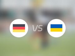 【国际赛】德国vs乌克兰首发阵容名单(2024年06月04日)