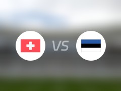 【国际赛】瑞士vs爱沙尼亚比赛结果：瑞士(4-0)爱沙尼亚比分战报(2024年06月05日)