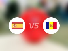 【国际赛】西班牙vs安道尔比赛结果：西班牙(5-0)安道尔比分战报(2024年06月06日)
