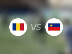 【国际赛】罗马尼亚vs列支敦士登首发阵容名单(2024年06月08日)