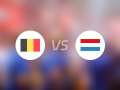 国际赛比赛前瞻：比利时vs卢森堡预测分析(2024年06月09日)