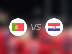 【国际赛】葡萄牙vs克罗地亚首发阵容名单(2024年06月09日)