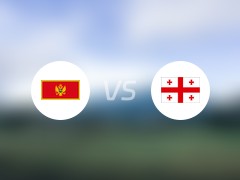 【国际赛】黑山vs格鲁吉亚比赛结果：黑山(1-3)格鲁吉亚比分战报(2024年06月10日)