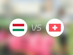 欧洲杯比赛前瞻：匈牙利vs瑞士预测分析(2024年06月15日)