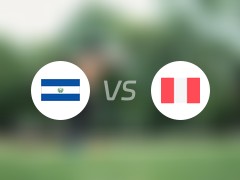 【国际赛】萨尔瓦多vs秘鲁比赛结果：萨尔瓦多(0-1)秘鲁比分战报(2024年06月15日)