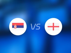 【欧洲杯】塞尔维亚vs英格兰伤病名单最新(2024年06月17日)