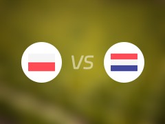  【欧洲杯】波兰vs荷兰首发阵容名单(2024年06月16日) 