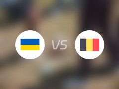 【欧洲杯】乌克兰vs比利时伤病名单最新(2024年06月27日)