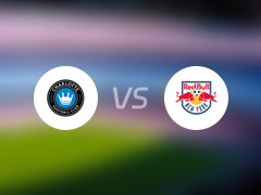 【美职足】夏洛特FCvs纽约红牛比赛结果：夏洛特FC(0-0)纽约红牛比分战报(2024年08月25日)