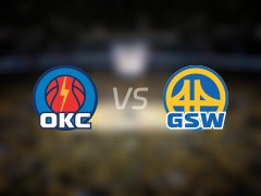 NBA常规赛：雷霆vs勇士录像回放(2025年01月30日)